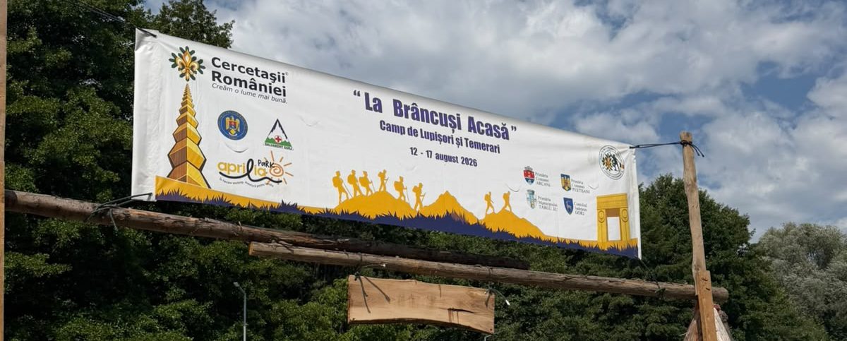 Campul de Lupișori și Temerari „La Brâncuși Acasă” 2026
